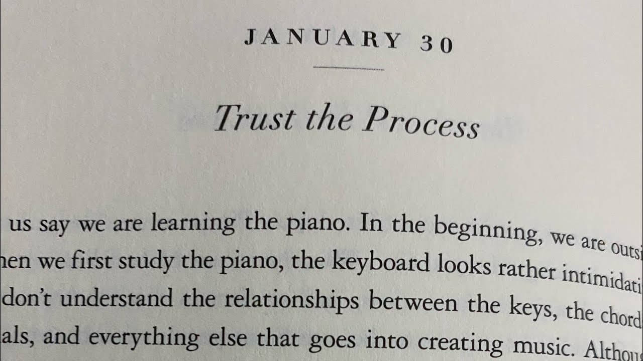 Trust the process – Robert Greene